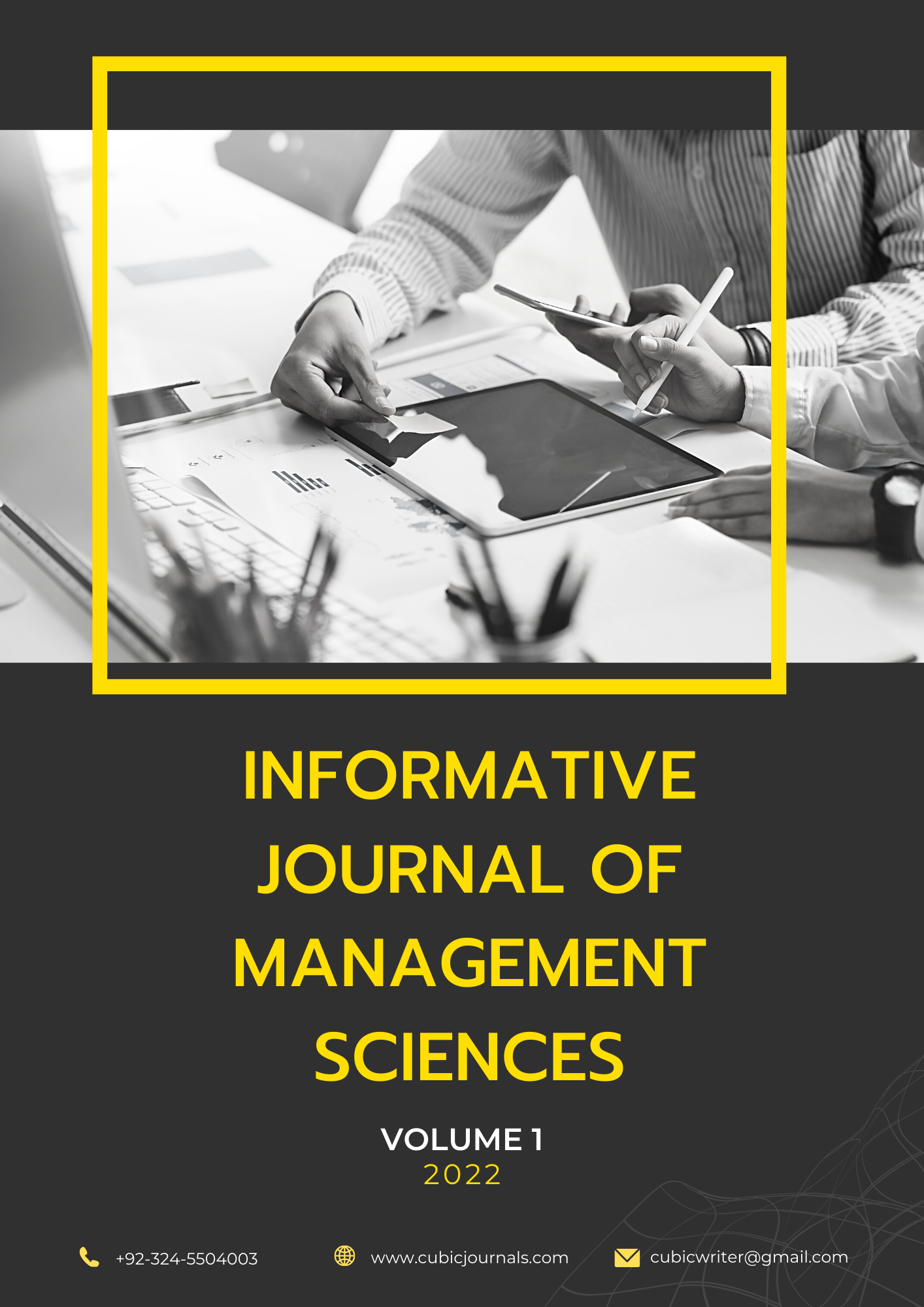 					View Vol. 1 No. 1 (2022): Informative Journal of Management Sciences
				